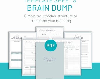 May include: A collection of printable template sheets for task tracking, including a daily dashboard, weekly brain dump, and habit tracker. The text reads "Brain Dump" and "Template Sheets" in a minimalist design, with a PDF icon.