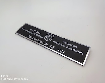 Customizable label for your Alpina in 2 different sizes bmw Alpina  B.Bovensiepen GmbH+co ,Prodiction exclusiver automobile Siver Balck
