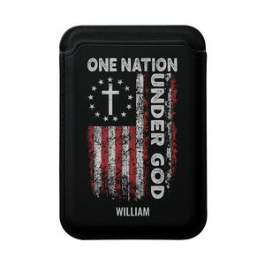 One Nation Under God MagSafeウォレット 愛国的なキリスト教ギフト アメリカ国旗 携帯電話用カードホルダー 独立記念日の男性へのギフト パーソナライズされたウォレット