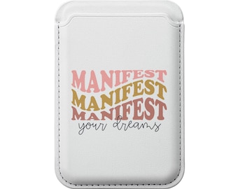 Motivational Magnetic Wallet for IPhone Magsafe Compatible Wallet Card Holder Phone Cardholder Manifest Affirmation Gift Manifestator Case