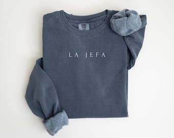 Sudadera La Jefa: Regalo para una Jefa Latina