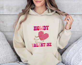 Howdy Valentine Hoodie, Valentine's Day Sweatshirt, Cute Heart Themed Shirt, Preppy Heart Sweat For Women,Gift For Girlfriend