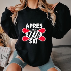 Apres Ski Sweatshirt, Ski Trip Hoodie, Skiing Shirt, Aesthetic Ski Season Tee, Ski Vacation Gift, Skier Gifts, Winter Season Shirt For Women