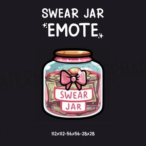 Könnte beinhalten: Eine Cartoon-Illustration eines rosa Glasbehälters mit einer rosa Schleife und dem Text "Swear Jar" im Inneren. Der Behälter ist mit Geld gefüllt und hat einen braunen Deckel. Der Text "Swear Jar *EMOTE*" befindet sich über dem Behälter.
