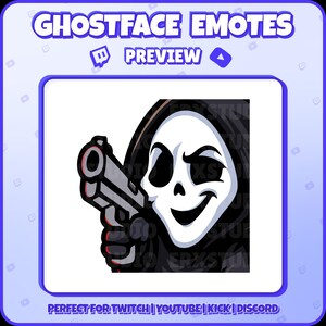 May include: A digital graphic featuring a Ghostface character holding a gun. The character has a white mask with black eye holes and a smiling mouth. The image includes the text "GHOSTFACE EMOTES PREVIEW".