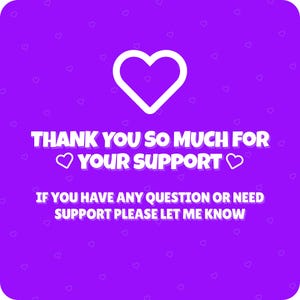 Puede incluir: Fondo morado con un coraz&oacute;n blanco y el texto "THANK YOU SO MUCH FOR YOUR SUPPORT ♡ IF YOU HAVE ANY QUESTION OR NEED SUPPORT PLEASE LET ME KNOW".