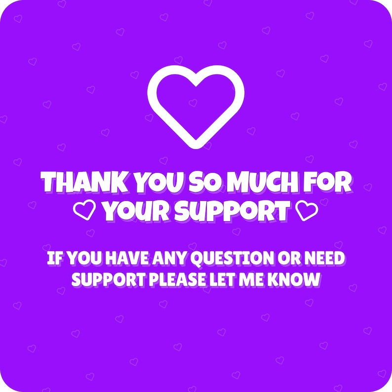 Puede incluir: Fondo morado con un coraz&oacute;n blanco y el texto "THANK YOU SO MUCH FOR YOUR SUPPORT ♡ IF YOU HAVE ANY QUESTION OR NEED SUPPORT PLEASE LET ME KNOW".