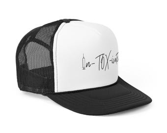 Trucker Caps, In-Tox-icated, Nurse Injector, Med Spa