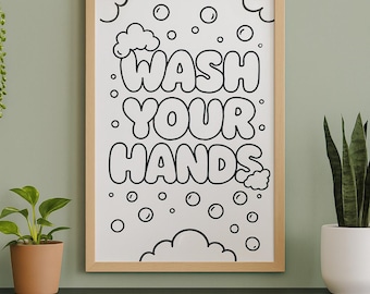 Wash Your Hands Poster/Sign | Wash Your Hands Printable | Cool Bathroom Art