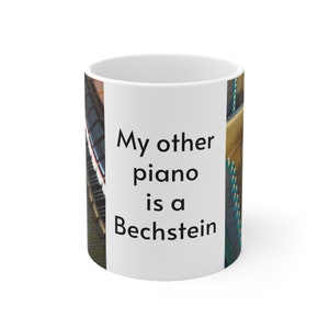 My Other Piano Is A Bechstein Mug