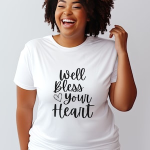 Well Bless Your Heart Shirt, Südländische freche Country Shirts, Geschenk für Meemaw oder Oma