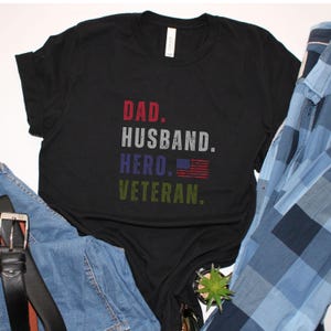Veteran Dad Shirt, Military shirt for husband, USMC shirt, Army Dad, Patriotic Tee, USA Flag Shirt bild 6