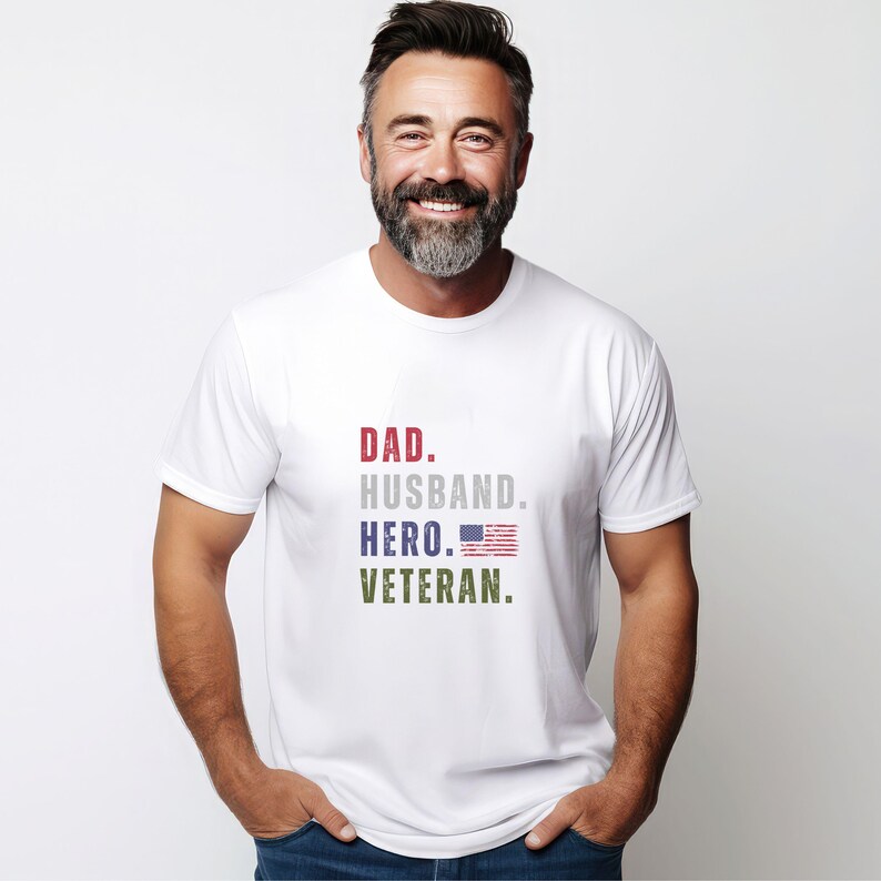 Veteran Dad Shirt, Military shirt for husband, USMC shirt, Army Dad, Patriotic Tee, USA Flag Shirt White