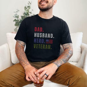 Veteran Dad Shirt, Military shirt for husband, USMC shirt, Army Dad, Patriotic Tee, USA Flag Shirt Black