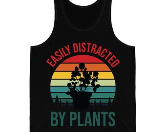 Funny Easily Distracted By Plants Gardener Gardening Lover Tank Top Men Women