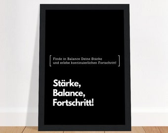 Affiche de motivation pour minimalistes : force, équilibre, progrès ! | Art mural pour une pensée claire | Poster premium - papier mat - cadre en bois