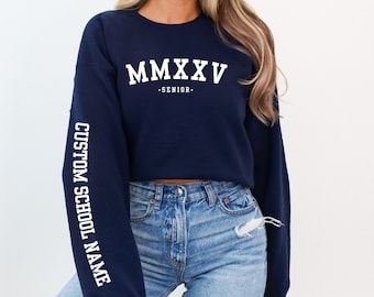 Senior 2025 Custom Sleeve Aesthetic Sweatshirt | Personalized Senior Class 2025 Roman Numeral Shirt | Senior Sweatshirt Graduation Gift