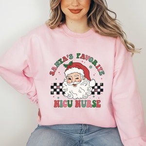 Santa's Favorite NICU Nurse Sweatshirt, NICU Nurse Christmas Sweatshirt, Neonatal Nurse Sweater, NICU Nurse Christmas Gift, nicu crewneck