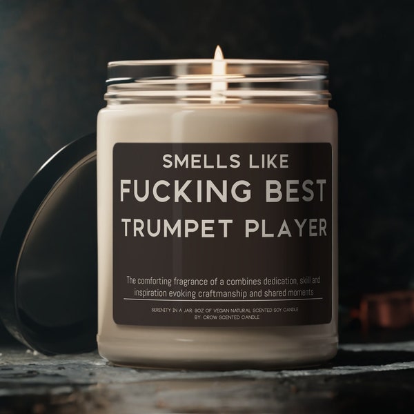 Trumpet Player Candle Gift Funny Smells Like Trumpet Player Scented Soy Wax Candle 9oz Candle Gift For Trumpet Player Friend