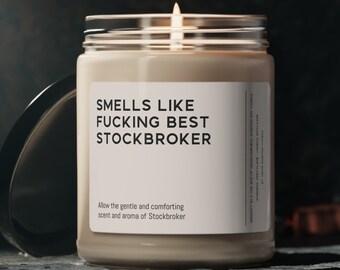 Stockbroker Candle Stock broker Gift Funny Smells Like Stockbroker Souvenir Scented Soy Wax Vegan Candle 9oz Candle Gift For Friend