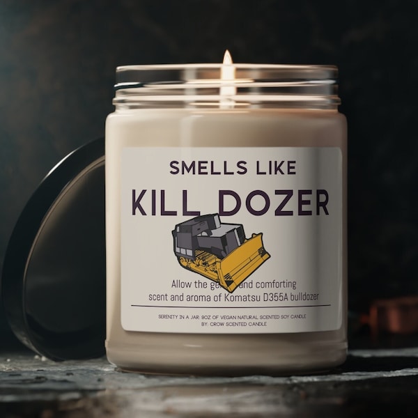 Killdozer Candle Gift Smells Like Kill Dozer Scented Soy Wax Candle 9oz Marvin Heemeyer