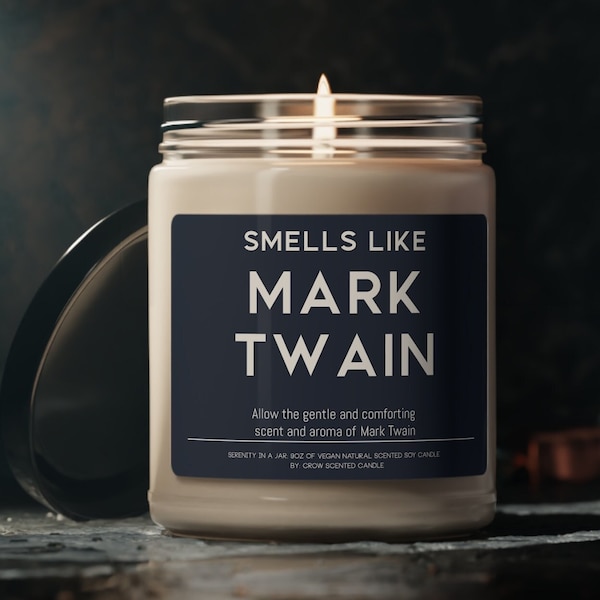 Mark Twain Candle Smells Like Mark Twain Scented Soy Wax Candle 9oz Candle Gift For Mark Twain