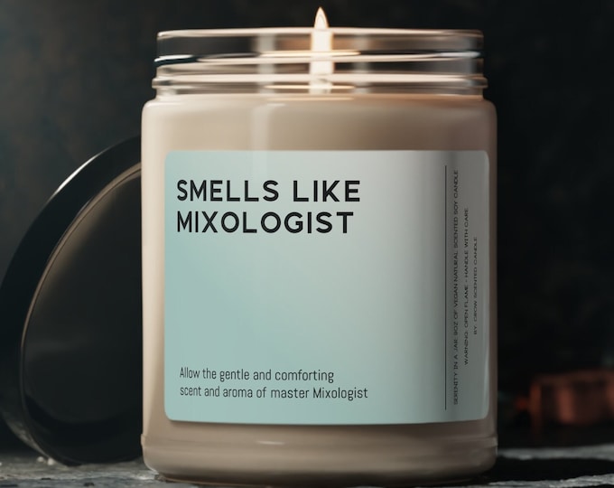 Smells Like Mixologist Candle Gift Funny Smells Like Mixologist Scented Soy Wax Candle 9oz Candle Gift For Mixologist Friend