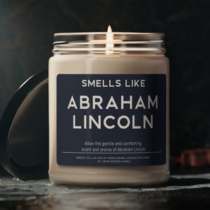 Abraham Lincoln Candle Smells Like Abraham Lincoln Scented Soy Wax Candle 9oz Candle Gift For American President Leader Vintage