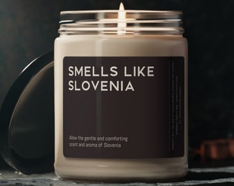 Smells Like Slovenia Candle Gift Funny Smells Like Slovenia Scented Soy Wax Candle 9oz Candle Gift For Friend