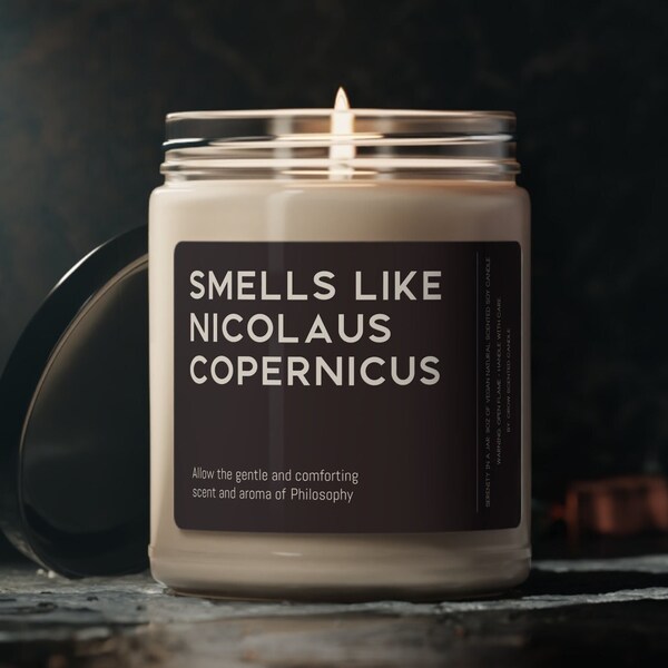 Nicolaus Copernicus Candle Gift Funny Smells Like Nicolaus Copernicus Scented Soy Wax Candle 9oz Candle Gift For Friend