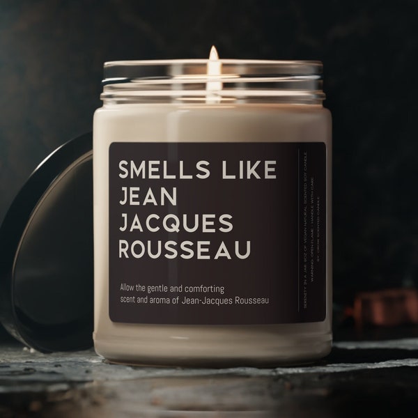 Jean Jacques Rousseau Candle Gift Funny Smells Like  Jean-Jacques Rousseau Scented Soy Wax Candle 9oz Candle Gift For Friend