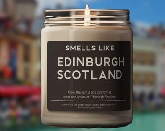 Edinburgh Scotland Candle Smells Like Edinburgh Europe Scented Soy Wax Candle 9oz Candle Gift for Traveler Visit Souvenir Scotland