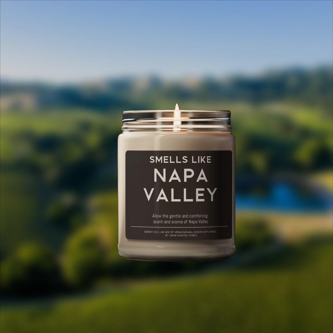 Napa Valley Candle Smells Like Napa Valley California Scented Soy Wax