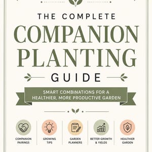 Può includere: Una guida rettangolare intitolata The Complete Companion Planting Guide con testo verde scuro su sfondo color crema. Presenta cinque icone circolari che rappresentano abbinamenti di piante, consigli di crescita, pianificazione e salute.