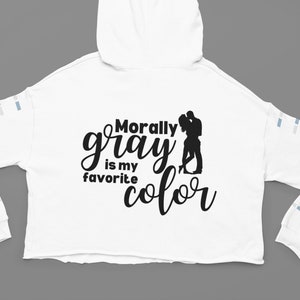 Morally Gray is my Favorite Color, morally grey is my favorite color, bookish svg, booktok svg, morally gray svg, morally grey svg,