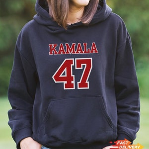 Kamala 47 shirt, Kamala Harris Sweatshirt, Kamala For President, Kamala Harris For The People, Presidential Election, Democrat Shirt