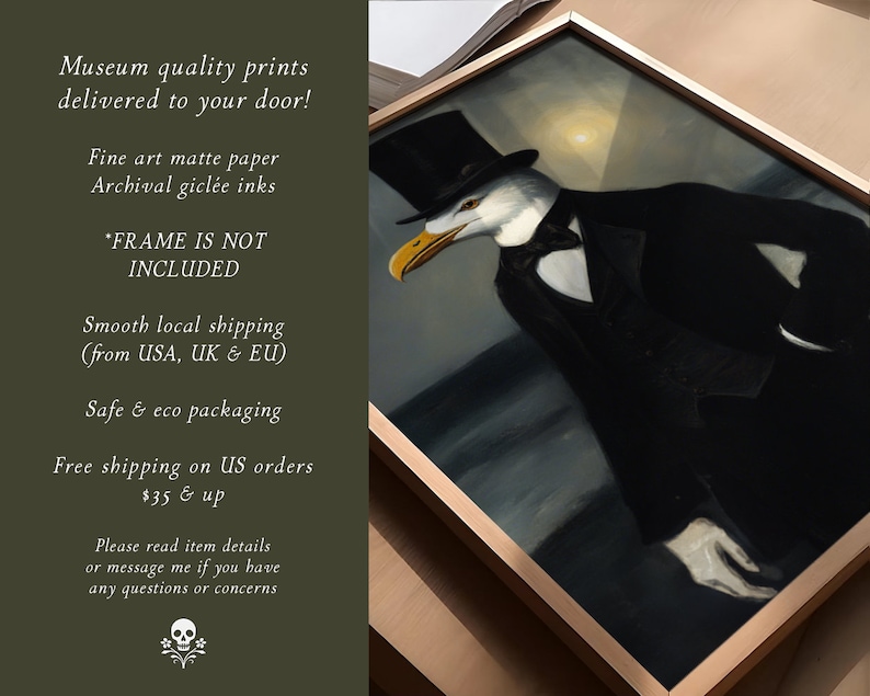 May include: A framed painting of a seagull wearing a top hat and tuxedo. The seagull is looking to the right. The painting is in a dark, muted color palette. The text "FRAME IS NOT INCLUDED" is visible in the image.