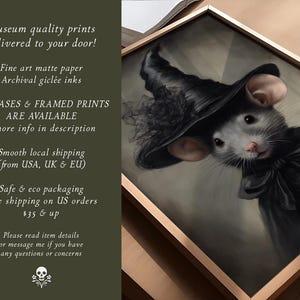 May include: A framed painting of a mouse wearing a black witch's hat and a black bow tie. The mouse is looking directly at the viewer. The painting is set against a light brown background. The text "Museum quality prints delivered to your door!" is visible in the upper left corner of the image.
