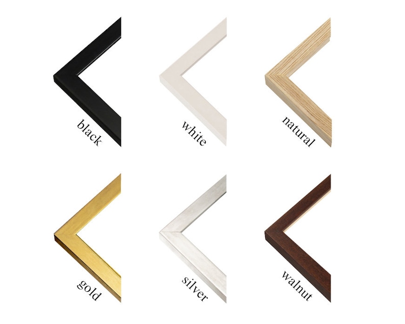 May include: Six different frame samples in various colors, including black, white, natural wood, gold, silver, and walnut. Each frame is angled to show the profile and color.