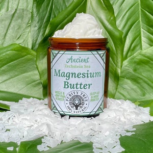 100% Natural Magnesium Butter Crafted with Magnesium from the Zechstein Sea - Magnesium Cream, Magnesium Lotion, Topical Magnesium