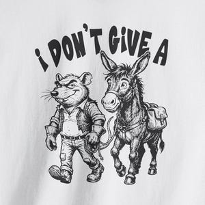 I Dont Give A Rats Ass Shirt, Sarcastic Adult Humor Gag Gift, Dirty Joke
