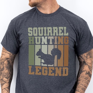 Squirrel Hunting Legend Shirt: Outdoorsy Gift For Squirrel Hunters, Camo Colors, Plus Sizes