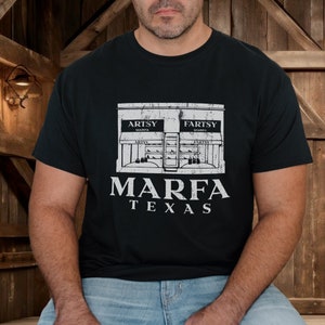 Marfa Texas Souvenir Tee: Funny Artsy Fartsy Vintage Style T-Shirt