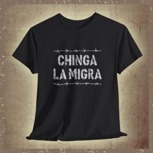 Anti Trump Chinga La Migra Tee, F*ck ICE Anti MAGA Immigration Shirt, Social Justice Gift For Democrats Latinos
