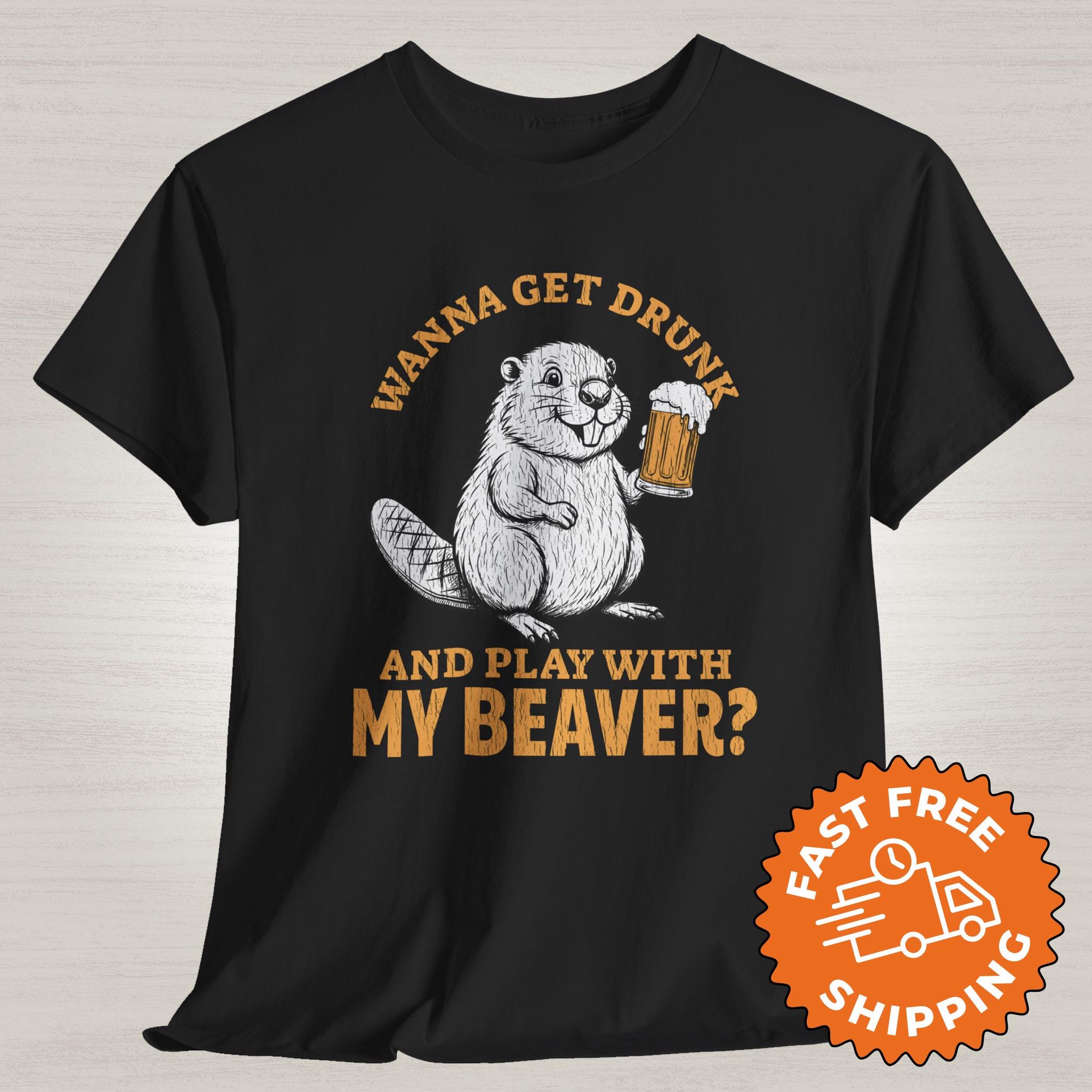 Inappropriate Naughty Gag Gift For Women, Funny Offensive Beaver Tshirt, Silly Prank Present For Wife Or Girlfriend