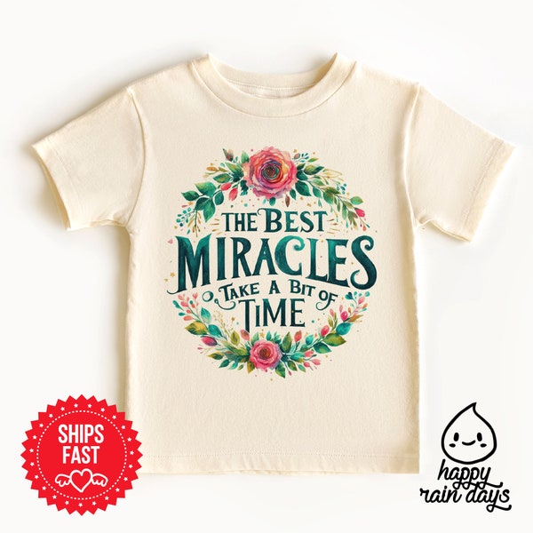 Les meilleurs miracles prennent un peu de temps t-shirt pour tout-petit, t-shirt pour enfants, chemise pour enfants ivf, t-shirt pour jumeaux, t-shirt in vitro, t-shirt miracle