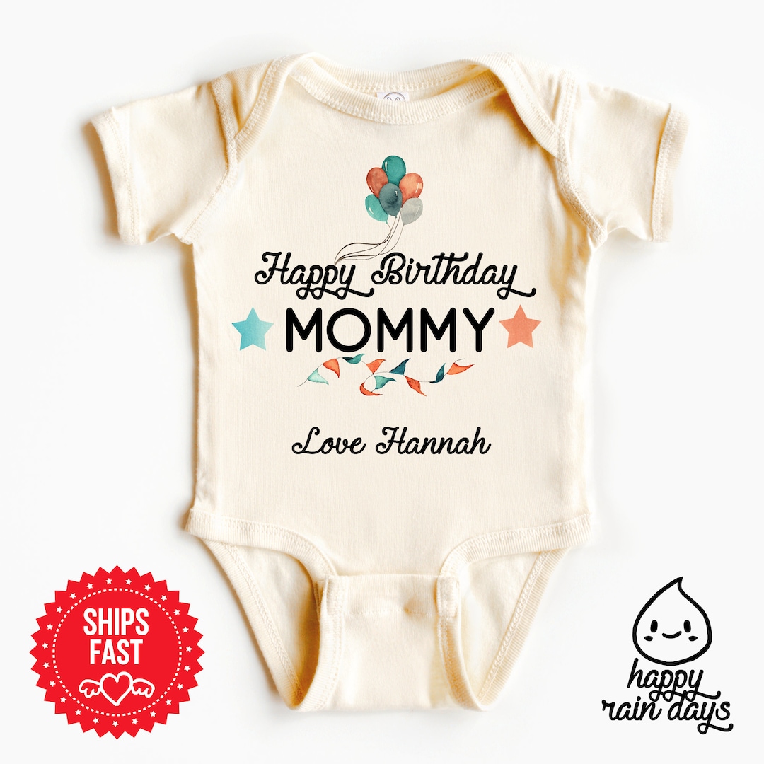 Happy Birthday Mommy Onesie mommy Birthday Onesie Mommy Baby Etsy