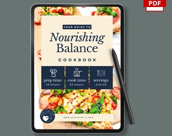 Nourishing Balance Cookbook: Healthy Balanced Recipes