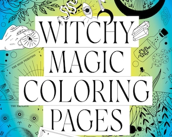 May include: A coloring book cover with a gradient background of blue and yellow. The cover features black and white illustrations of a hand holding a wand, a snake, a mushroom, a crystal, and a bottle. The text "Witchy Magic Coloring Pages" is in black and white.