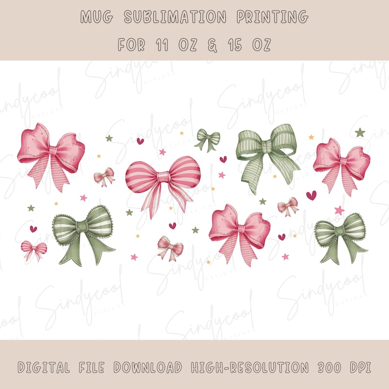 Peut inclure: T&eacute;l&eacute;chargement num&eacute;rique d'un motif de sublimation avec un motif de n&oelig;uds roses et verts avec des &eacute;toiles et des c&oelig;urs sur un fond blanc. Le motif est destin&eacute; aux mugs de 11 oz et 15 oz.
